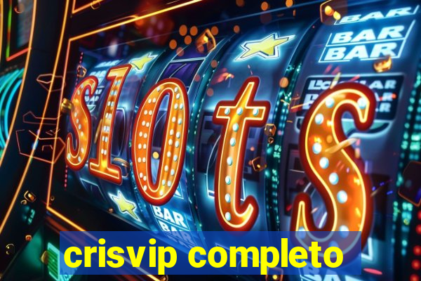 crisvip completo